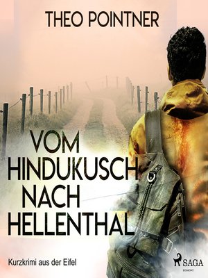 cover image of Vom Hindukusch nach Hellenthal--Kurzkrimi aus der Eifel (Ungekürzt)